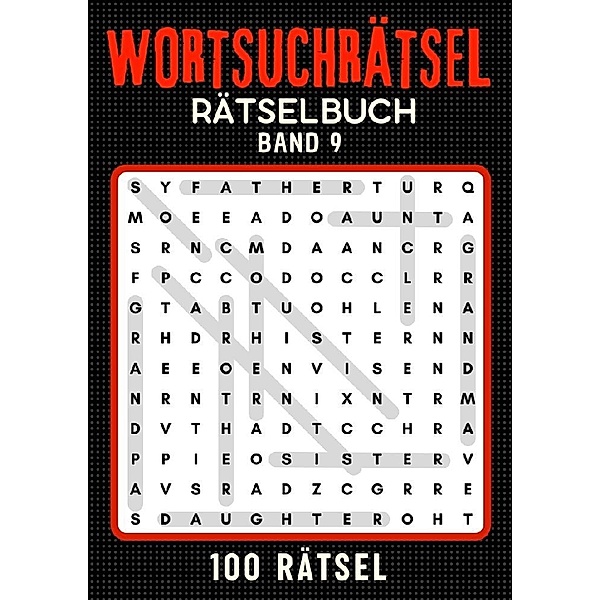 Wortsuchrätsel Rätselbuch - Band 9, Isamrätsel Verlag