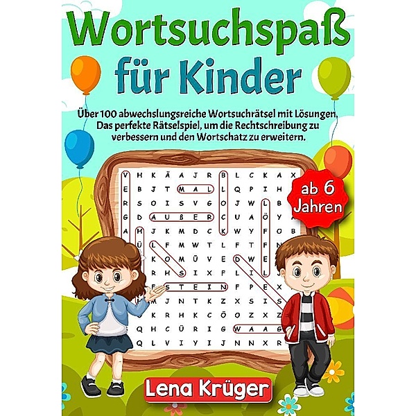 Wortsuchspass für Kinder ab 6 Jahren, Lena Krüger