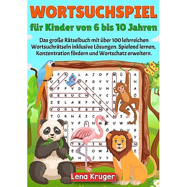 Wortsuchspiel für Kinder von 6 bis 10 Jahren, Lena Krüger