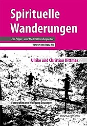Wortvergnügen: Spirituelle Wanderungen - eBook - Ulrike Dittmar, Christian Dittmar,