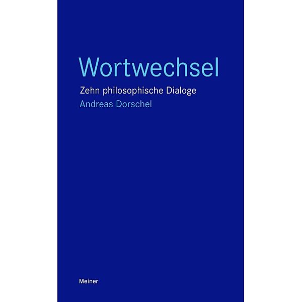 Wortwechsel, Andreas Dorschel