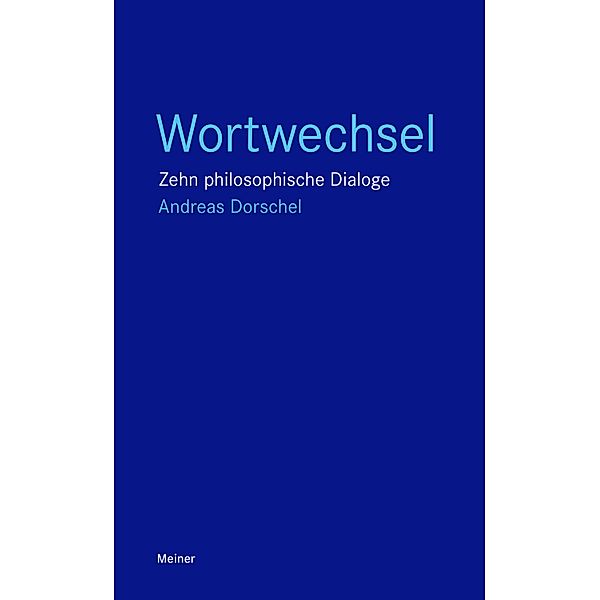 Wortwechsel / Blaue Reihe, Andreas Dorschel