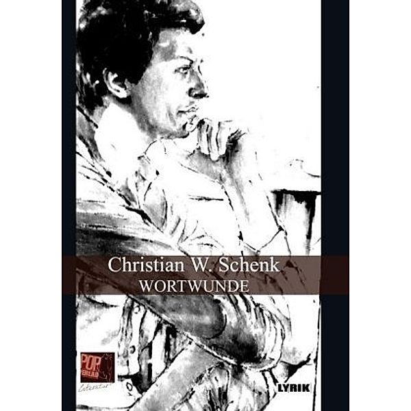 Wortwunde, Christian W. Schenk