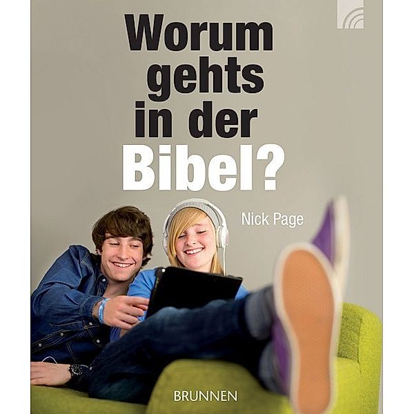 Worum gehts in der Bibel?, Nick Page