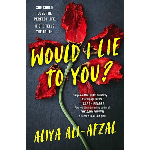 Would I Lie to You?, Aliya Ali-Afzal