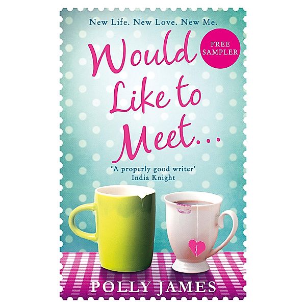 Would Like to Meet (free sampler), Polly James