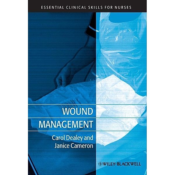 Wound Management, Carol Dealey