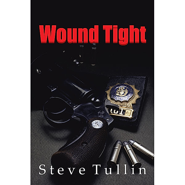 Wound Tight, Steve Tullin