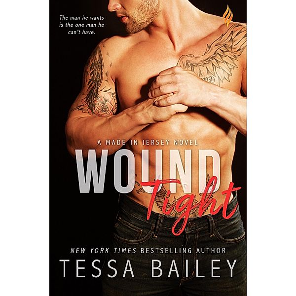 Wound Tight / Made in Jersey Bd.4, Tessa Bailey