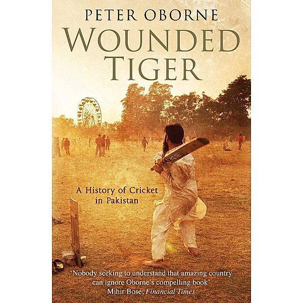 Wounded Tiger, Peter Oborne