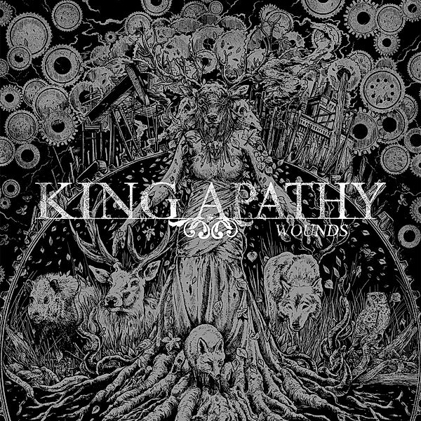 Wounds, King Apathy
