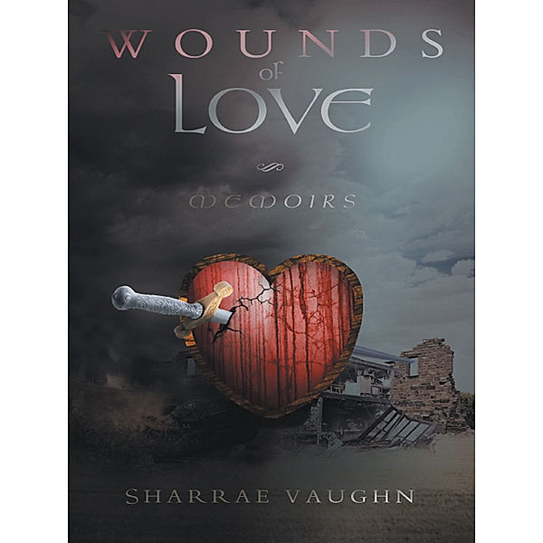 Wounds of Love, Sharrae Vaughn