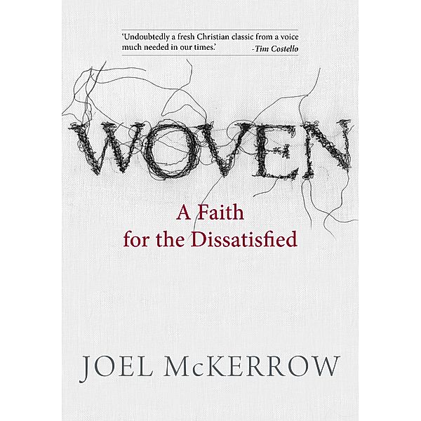 Woven, Joel McKerrow