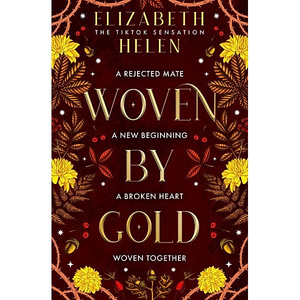 Woven by Gold / Beasts of the Briar Bd.2, Elizabeth Helen