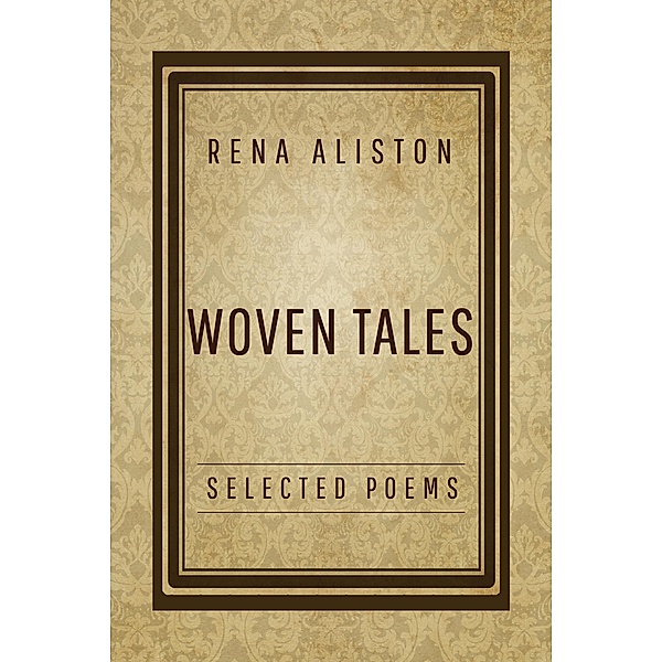 Woven Tales, Rena Aliston
