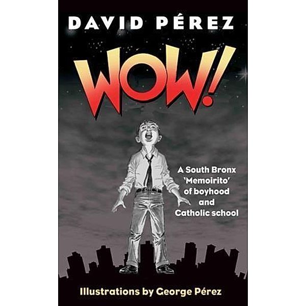 WOW!, David Perez