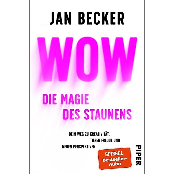 Wow - Die Magie des Staunens, Jan Becker