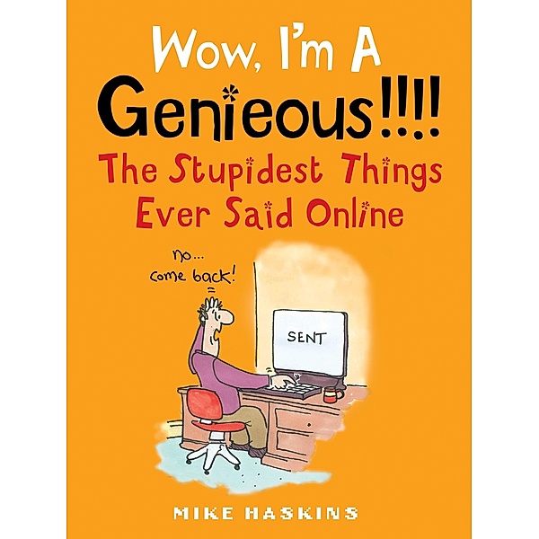 Wow I'm A Genieous!!!!, Mike Haskins