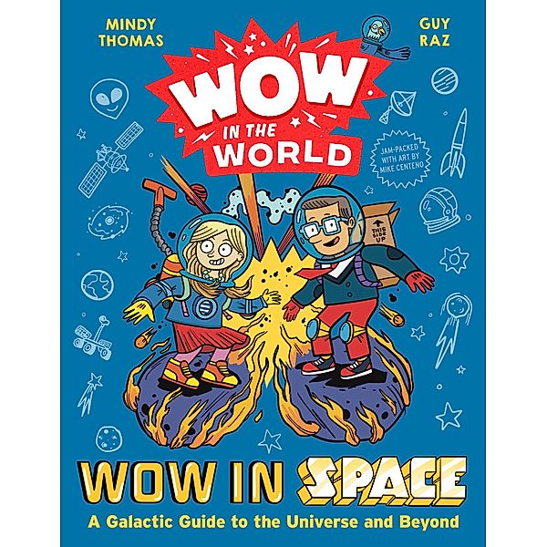 Wow in the World: Wow in Space / Wow in the World, Mindy Thomas, Guy Raz