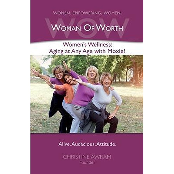 WOW Woman of Worth, Christine Awram, Tbd