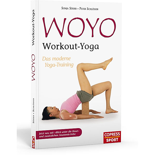 WOYO - Workout Yoga, Sonja Söder, Stefan Hüsgen, Peter Schlösser