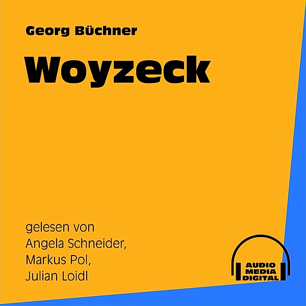 Woyzeck, Georg Büchner