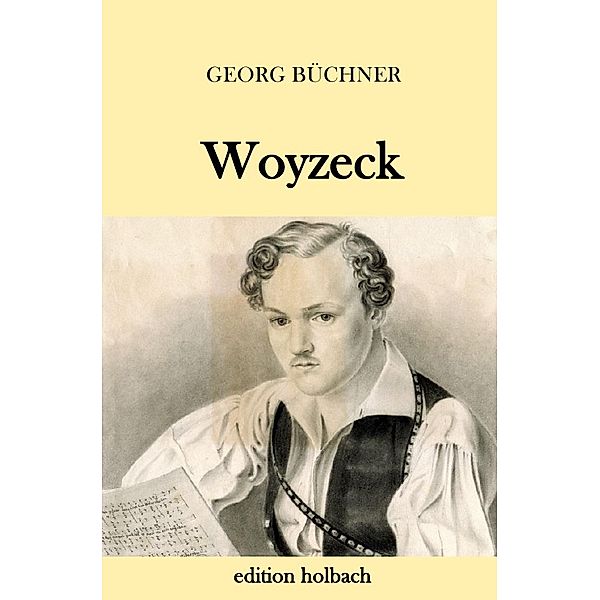 Woyzeck, Georg BüCHNER