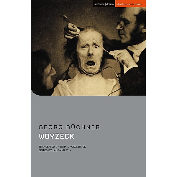 Woyzeck / Methuen Student Editions, Georg BüCHNER
