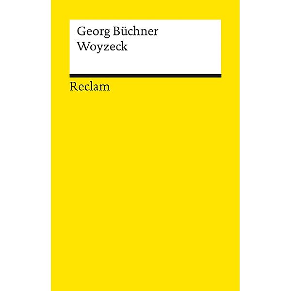 Woyzeck / Reclams Universal-Bibliothek, Georg BüCHNER