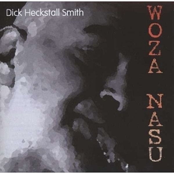 Woza Nasu, Dick Heckstall-smith