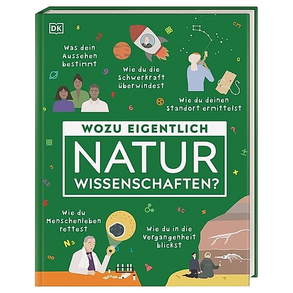 Wozu eigentlich Naturwissenschaften?