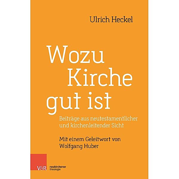 Wozu Kirche gut ist, Ulrich Heckel