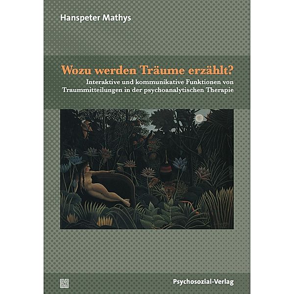 Wozu werden Träume erzählt?, Hanspeter Mathys