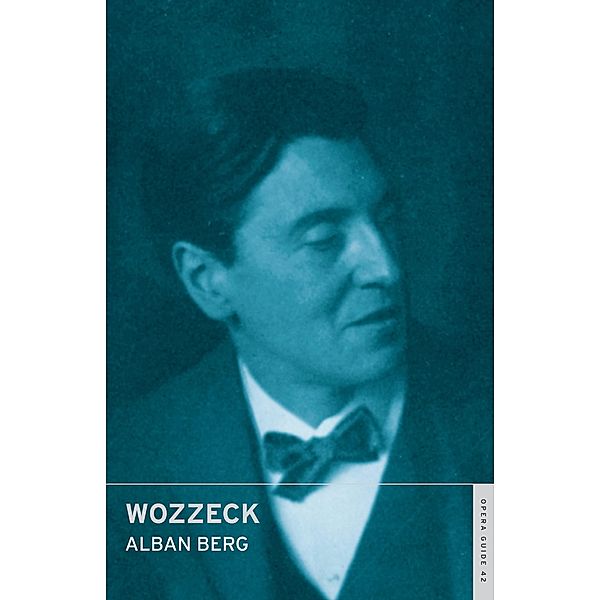 Wozzeck, Alban Berg