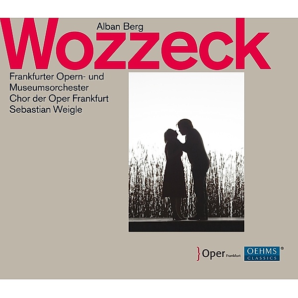 Wozzeck, Wolfsteiner, Bronder, Weigle, Frankfurter Oper