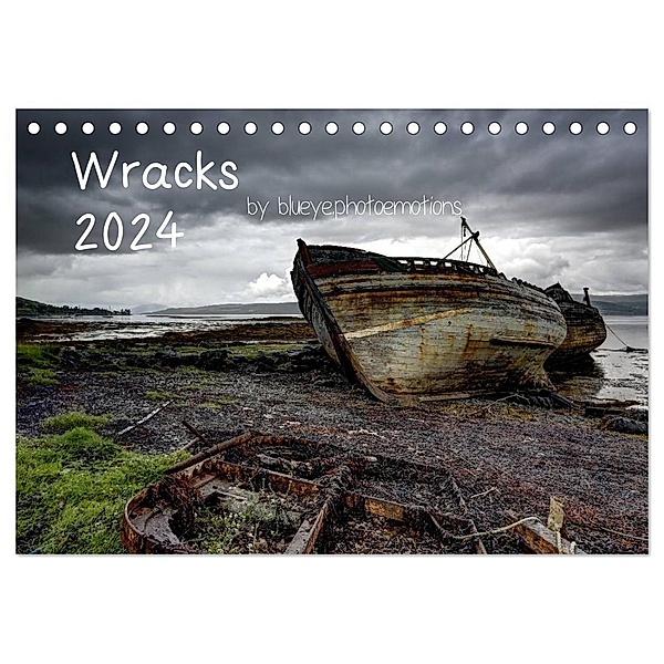 Wracks 2024 (Tischkalender 2024 DIN A5 quer), CALVENDO Monatskalender, Blueye.photoemotions
