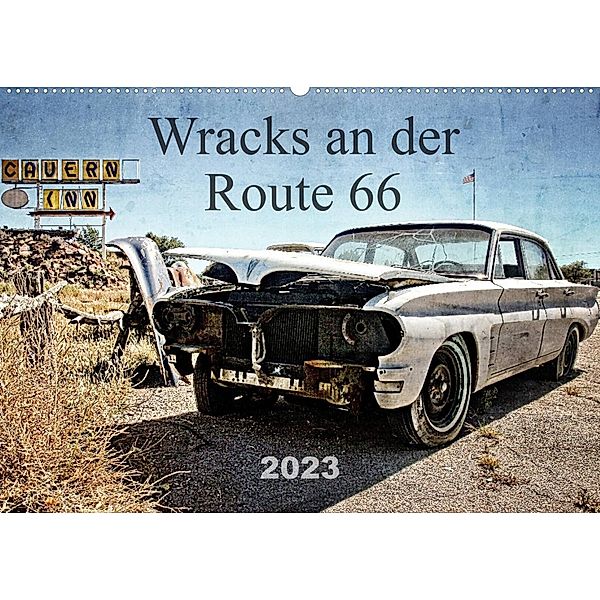Wracks an der Route 66 (Wandkalender 2023 DIN A2 quer), Reiner Silberstein