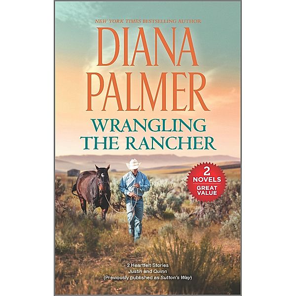 Wrangling the Rancher, Diana Palmer