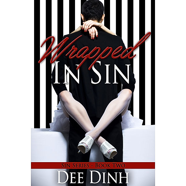 Wrapped in Sin, Dee Dinh
