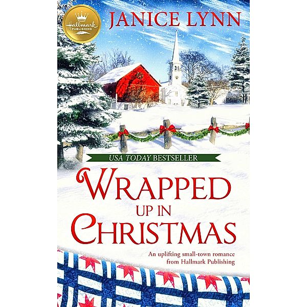 Wrapped Up in Christmas, Janice Lynn