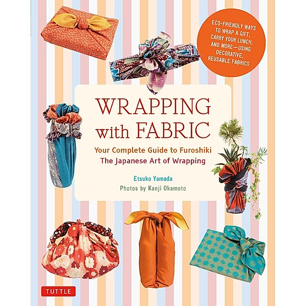 Wrapping with Fabric, Etsuko Yamada