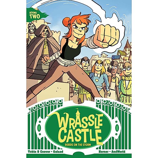 Wrassle Castle Book 2, Paul Tobin, Colleen Coover