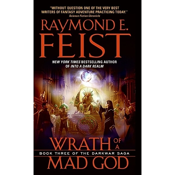 Wrath of a Mad God, Raymond Feist