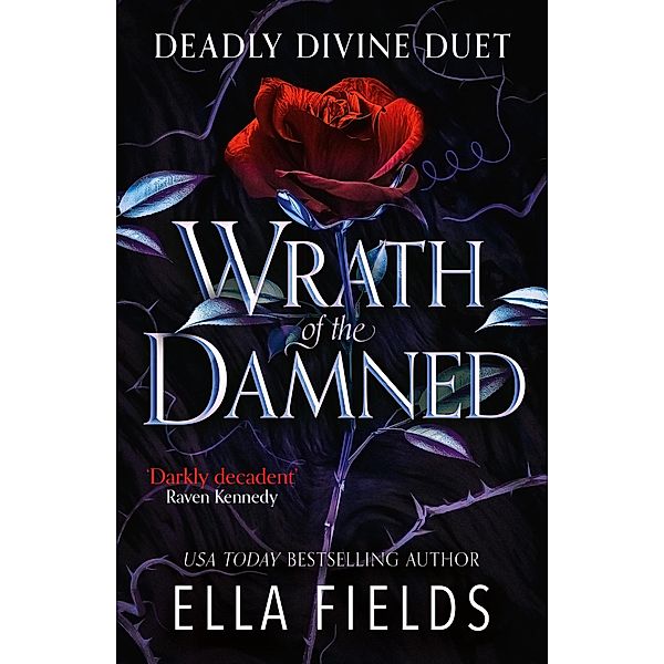 Wrath of the Damned / Deadly Divine duet, Ella Fields