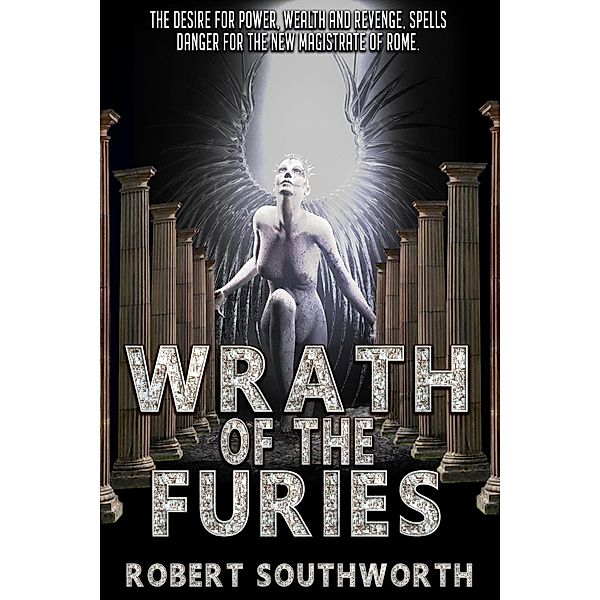Wrath of the Furies, Robert Southworth