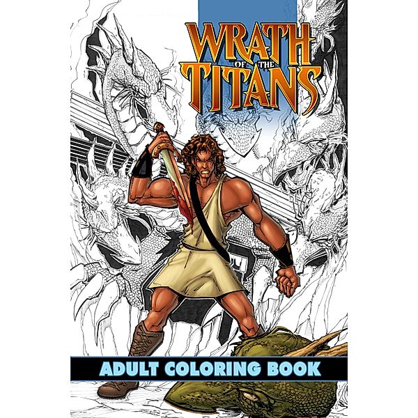 Wrath of the Titans: Adult Coloring Book, Darren G. Davis