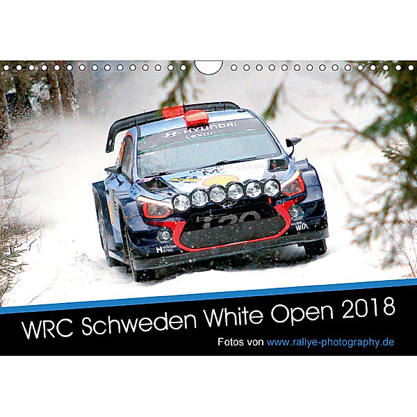 WRC Schweden White Open 2018 (Wandkalender 2018 DIN A4 quer), Patrick Freiberg