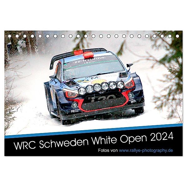 WRC Schweden White Open 2024 (Tischkalender 2024 DIN A5 quer), CALVENDO Monatskalender, Patrick Freiberg