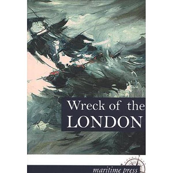 Wreck of the »London«