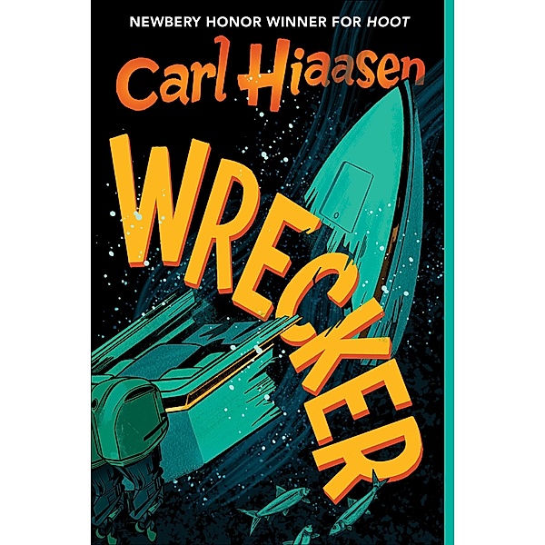 Wrecker, Carl Hiaasen